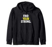 Dicho Motivacional Encuentra tu Fuerte Divertido Sudadera con Capucha