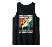 Dicho Motivacional Good Better Best Never Let It Rest It Camiseta sin Mangas