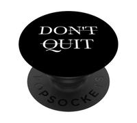 Dicho Motivacional No abandones Minimalista Inspirador PopSockets PopGrip Adhesivo