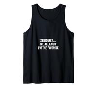 Dicho sarcástico en Serio Todos Saben Que Soy el Favorito Camiseta sin Mangas