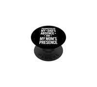 Dicho sarcástico traumatizado por la ausencia de mi papá y mi mamá PopSockets PopGrip Adhesivo
