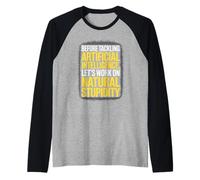 Dichos divertidos sobre el sarcasmo natural versus la lógica de la IA Mujeres Hombres Camiseta Manga Raglan