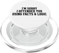 Dichos sarcásticos Divertidos Hechos y lógica Ofendidos PopSockets PopGrip para MagSafe