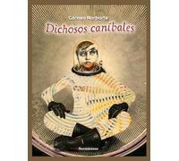 Dichosos caníbales (LA MALAVI)