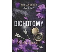 Dichotomy (The Archers)