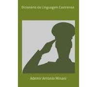 Dicionário Da Linguagem Castrense (ebook)