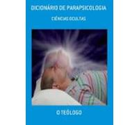 Dicionário De Parapsicologia (ebook)