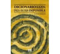 Dicionario Irreal Para Un Pais Imposible