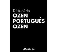 Dicionário Ozen/português/ozen (ebook)