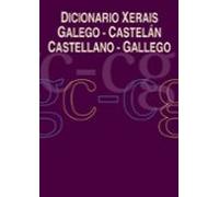 Dicionario Xerais Galego-Castelán Castellano-Gallego (DICIONARIOS - DICIONARIOS XERAIS)