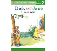 Dick and Jane: Guess Who