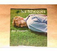 Dick Annegarn - Les tchÞques/Buvant seul