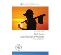 Dick Barrett: Pitcher, Major League Baseball, Oakland Athletics, Atlanta Braves, Chicago Cubs, Philadelphia Phillies