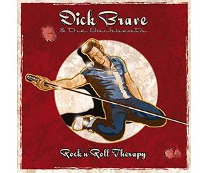 Dick Brave & The Backbea - Rock'n'roll Therapy
