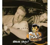 Dick Brave & the Backbeats Dick This (CD)