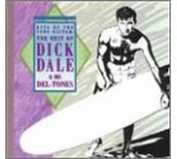 Dick Dale & Del-Tones - King of the Surf Guitar: The Best of Dick Dale [Musikkassette]