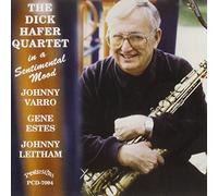 Dick Hafer - In a Sentimental Mood