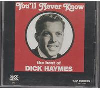 Dick Haymes - You'll Never Know: The Best of Dick Haymes (UK Import)