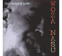 Dick Heckstall Smith - Woza Nasu