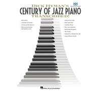 Dick hyman's century of jazz piano transcribed! - recueil+ video en ligne