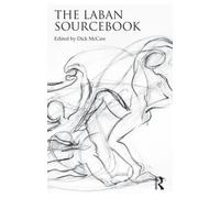 Dick McCaw The Laban Sourcebook (Tapa blanda)