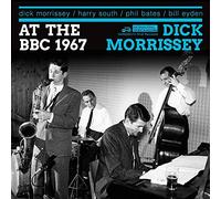 Dick Morrissey Quartet - There and Then and Sounding Great (1967 BBC Sessions)