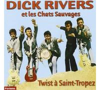 Dick Rivers et les Chats Sauvages - Twist a Saint-Tropez