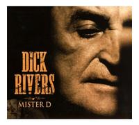 Dick Rivers - Mister D (2cd Digi)