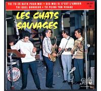 Dick Rivers - Pathe 517 - Les Chats Sauvages - Original de Novembre 1961 (et non pas réédition) : Toi tu es Bath pour moi, Dis-moi si c'est l'amour, Toi quel bonheur, Tu peins ton visage - (Disque vinyle EP 45t).