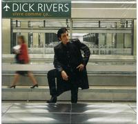 Dick Rivers - Vivre Comme Ca...