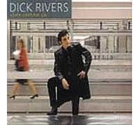 Dick Rivers - Vivre Comme Ca