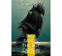Dick sands the boy captain: Young hero shipwreck survival