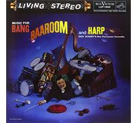 Dick Schory's New Percussion Ensemble - Music For Bang, Baaroom, And Harp