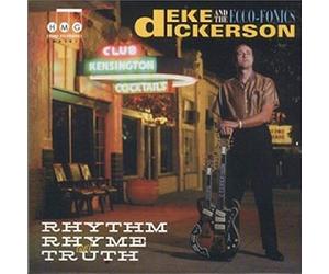 Dickerson,Deke - Rhythm, Rhyme & Truth