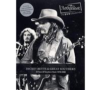 Dickey Betts & Great Southern - 30 Years of Southern Rock (1978-2008) [DVD]