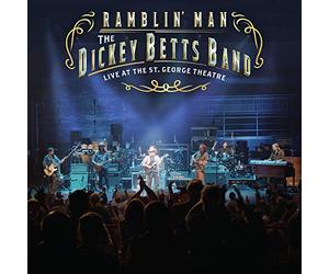 Dickey Betts - Ramblin Man Live at the ST. George Theatre