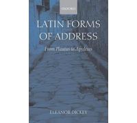 Dickey Latin Forms of Address (Tapa blanda)
