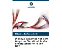 Dickeya dadantii: Auf dem Weg zum Verständnis der biologischen Rolle von OPG
