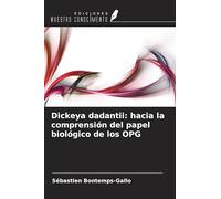 Dickeya dadantii: hacia la comprensión del papel biológico de los OPG