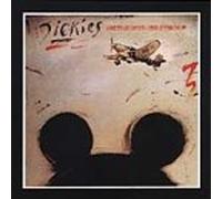 Dickies - Stukas Over Disneyland