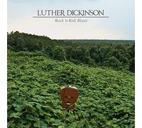Dickinson, Luther - Rock 'n Roll Blues [Vinilo]