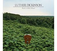 Dickinson,Luther - Rock 'n Roll Blues [Vinilo]