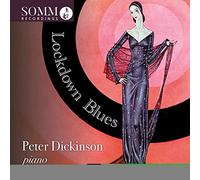 Dickinson - Peter Dickinson, Edward MacDowell, Constant Lambert, Francis Poulenc, Samuel Barber, Lennox Berkeley, George Gershwin, E