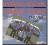 Dickson, Barbara Time After Time 7" K-Tel BABS1 EX/EX 1986 picture sleeve, theme from Animal Squad