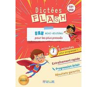 Dictées Flash CE1-CE2: 200 mini dictées pour les plus pressés