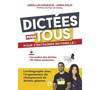 Dictées pour tous: Pour s'entraîner en famille !