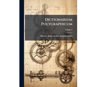 Dictionarium Polygraphicum