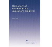 Dictionary of contemporary quotations (English)