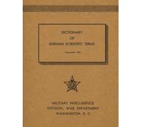 Dictionary Of German Scientific Terms: 1 December 1945