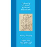 Dictionary of Gnosis & Western Esotericism